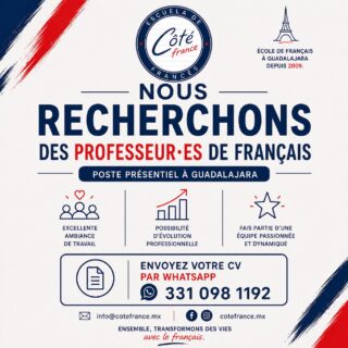 🇫🇷 CÔTÉ FRANCE RECRUTE !

Vous aimez le français, les langues et le contact humain ?

Rejoignez l’équipe de Côté France, école de français à Guadalajara depuis 2009.

✅ Poste présentiel
✅ Formation à notre méthode
✅ Excellente ambiance de travail
✅ Évolution professionnelle

📍 Guadalajara, Mexique

📲 Envoyez votre CV par WhatsApp : 331 098 1192
📧 info@cotefrance.mx

À très bientôt chez Côté France ! 🇫🇷

#Recrutement #Guadalajara #Français #FLE #CôtéFrance #Emploi #Mexique #Travail #FrenchTeacher  #mexique #mexiquenses