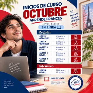 🇫🇷💻 Este octubre, empieza a hablar francés desde donde estés.

Elige el horario que mejor se adapte a ti y aprende con clases en vivo, maestr@s franceses, grupos reducidos y un método dinámico y conversacional. 🗣️✨

Y si estás pensando en comenzar, ¡aprovecha nuestra promoción de nuevo ingreso!

🔥 Tu primer mes por $990 MXN
Precio regular $1,690 MXN

📅 Promoción válida del 15 de septiembre al 15 de octubre de 2026.

💻 Conéctate desde donde quieras.
🇫🇷 Aprende, practica y habla francés en 1, 2 x 3.

👉 Inscríbete y encuentra tu horario ideal para octubre.

Côté France Online
El método que te hace hablar francés.

Aplican restricciones.

#CoteFranceOnline #FrancésOnline #hablafrancés #ClasesDeFrancés #FrancésEnLínea