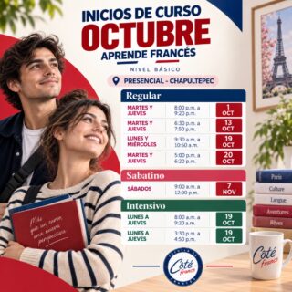 🇫🇷✨ ¡Octubre es un gran momento para empezar a hablar francés!

Ya están abiertos nuestros nuevos grupos de nivel básico en Côté France Chapultepec. Elige entre horarios regulares, sabatinos e intensivos y aprende francés de una forma práctica, dinámica y conversacional, acompañado de maestr@s franceses. 🗣️🇫🇷

🎉 ¡Aprovecha nuestra promoción!
Inscríbete como alumno de nuevo ingreso presencial del 10 de septiembre al 3 de octubre y obtén tu INSCRIPCIÓN GRATIS.

📍 Côté France Chapultepec
📅 Consulta en la publicación nuestros inicios de octubre y el grupo sabatino que comienza el 7 de noviembre.

👉 Escríbenos y encuentra el horario ideal para ti.

Côté France, el método que te hace hablar francés en 1, 2 x 3. 🇫🇷

Aplican restricciones.

#CôtéFrance #AprendeFrancés #FrancésEnGuadalajara #Chapultepec #CursoDeFrancés ClasesDeFrancés HablaFrancés